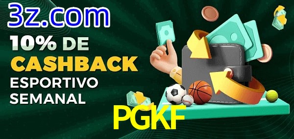 10% de bônus de cashback na PGKF
